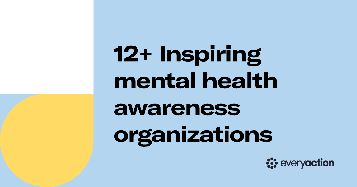 12+ Inspiring mental health awareness organizations