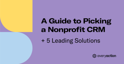 A Guide to Picking a Nonprofit CRM (+ 5 Leading Solutions)