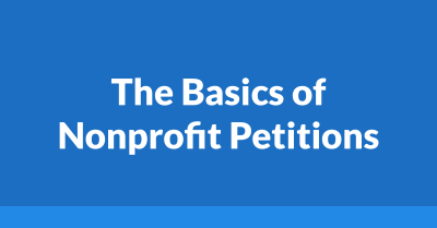 The Basics of Nonprofit Petitions